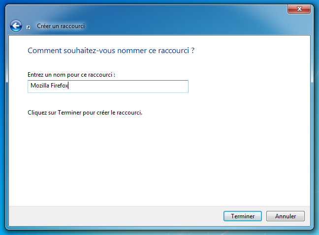 Création de raccourci : choix du nom